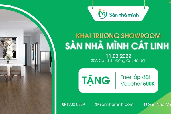 Chương trình khuyến mại khai trương showroom Sàn Nhà Mình Cát Linh