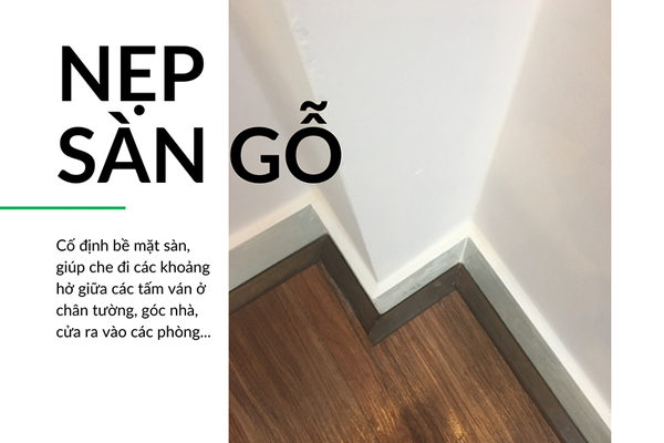 Cách lựa chọn nẹp sàn gỗ công nghiệp phù hợp
