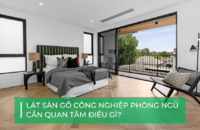 Lát sàn gỗ công nghiệp phòng ngủ: Chọn sao cho khéo?