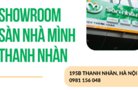 Câu chuyện đại lý: Showroom Sàn Nhà Mình Thanh Nhàn