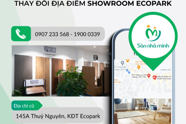 Thông báo chuyển địa điểm showroom Ecopark - Hưng Yên