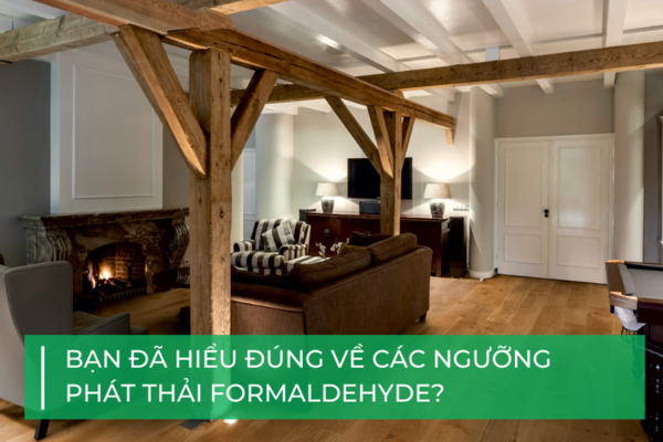 Lầm tưởng về sàn gỗ công nghiệp: Đừng bị “doạ” vì formaldehyde