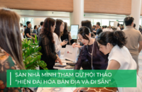 Sàn Nhà Mình tham dự hội thảo “Hiện đại hóa bản địa và di sản” tại Hải Phòng