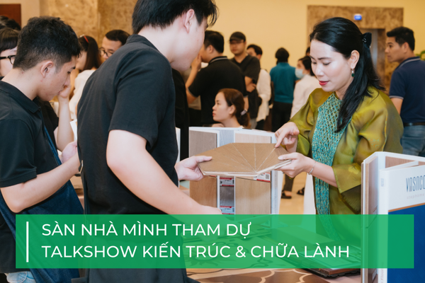 Sàn Nhà Mình tham dự talkshow Kiến trúc và Chữa lành